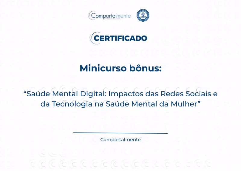 Saúde Mental Digital: Impactos das Redes Sociais e da Tecnologia na Saúde Mental da Mulher